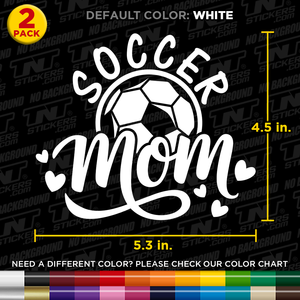 Soccer mom decal with dimensions and color options on a black background