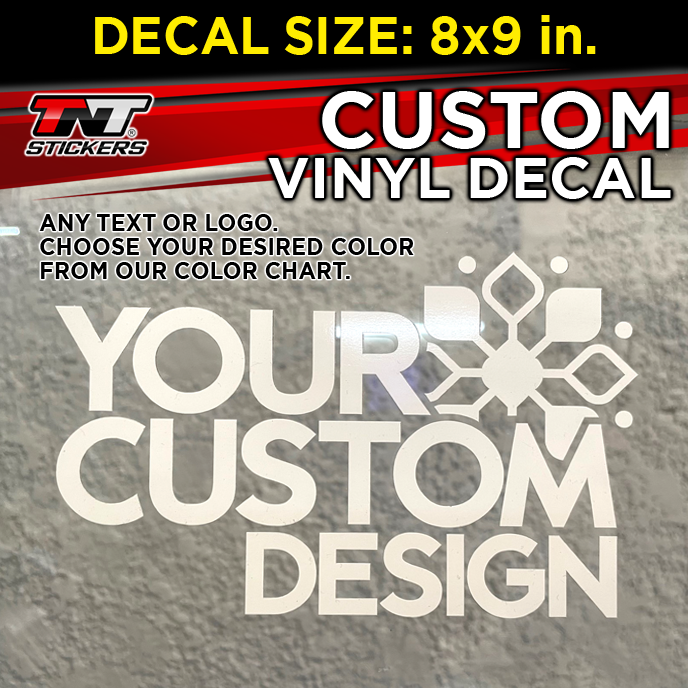 Custom 1 color Vinyl Decal Size 8 x 9 in.