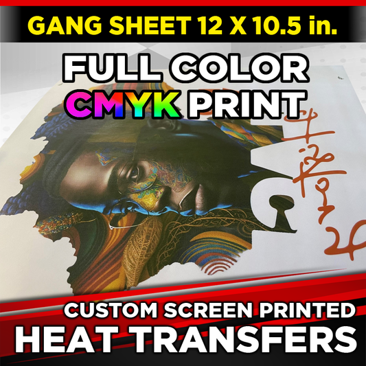 12 x 10.5 in. Gang Sheets | Custom Screen Printed Heat Transfers | Full Color CMYK Print